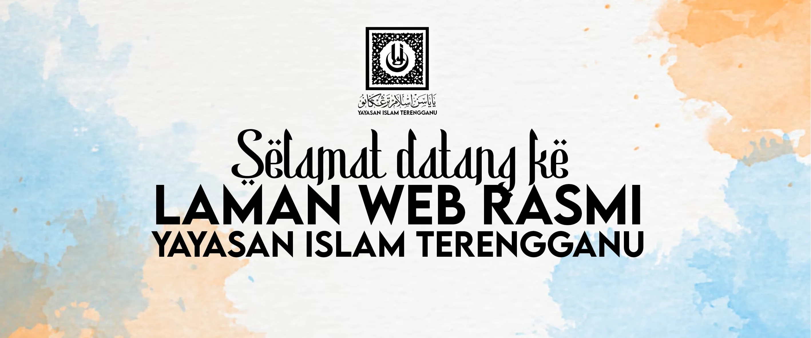 Selamat Datang Ke Laman Web Rasmi Yayasan Islam Terengganu